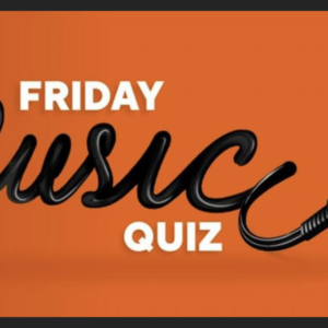 Friday music quiz