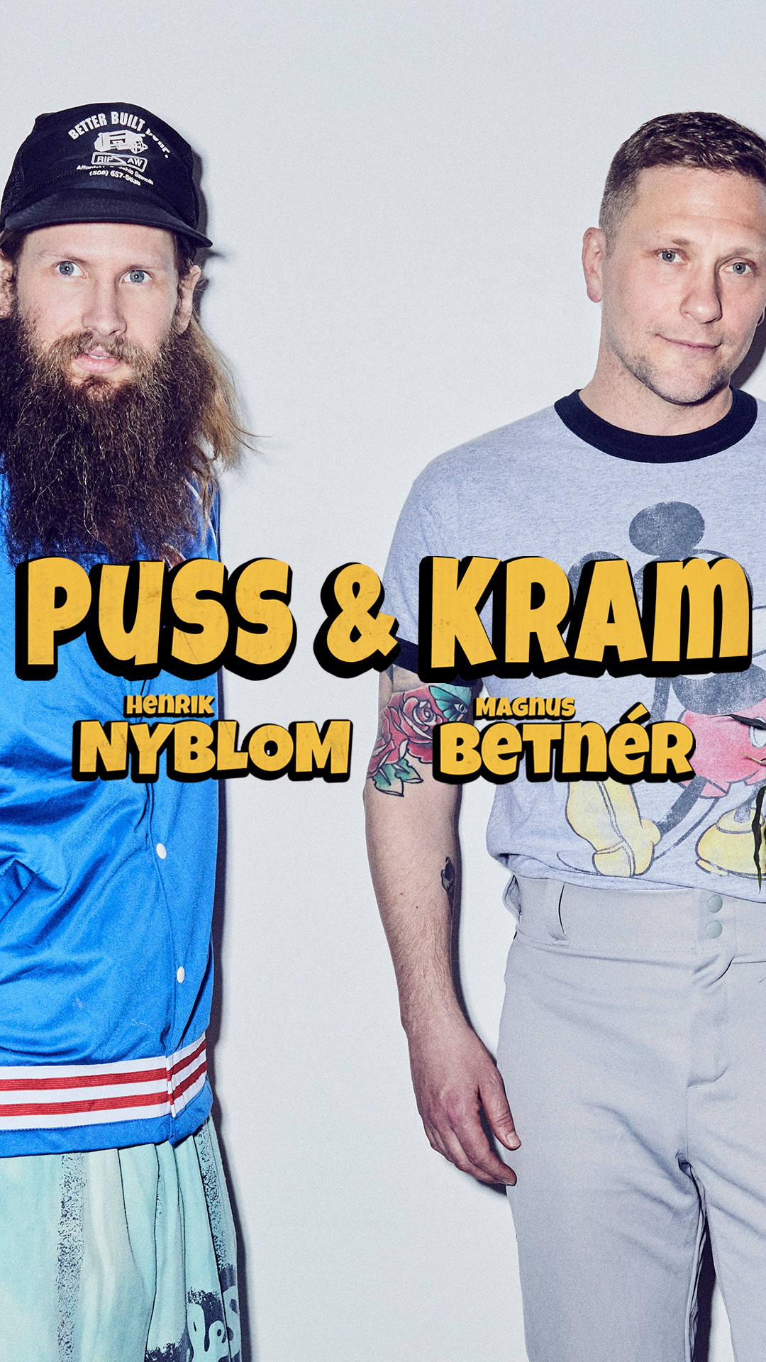 Puss & Kram – Nyblom/Betnér – Provföreställning