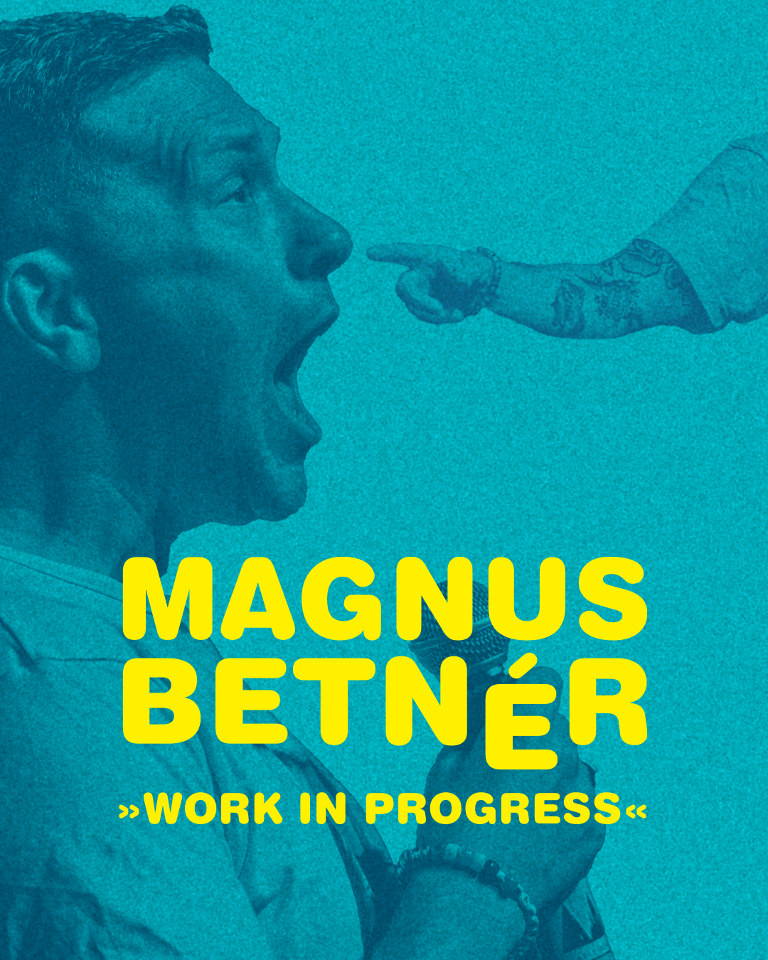 Magnus Betnér – Work In Progress